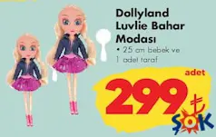 GOKİDY OYUNCAK DOLLYLAND LUVLİE BAHAR MODASI